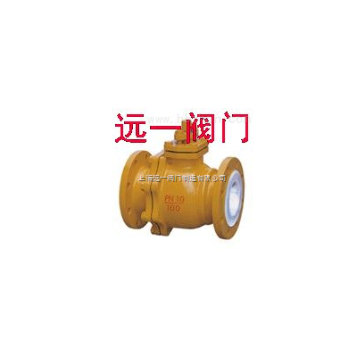 衬氟球阀Q41F46-10C/Q41F46-16C/P