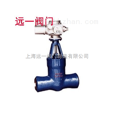 高压焊接闸阀Z960Y-P54100V/140V/170V